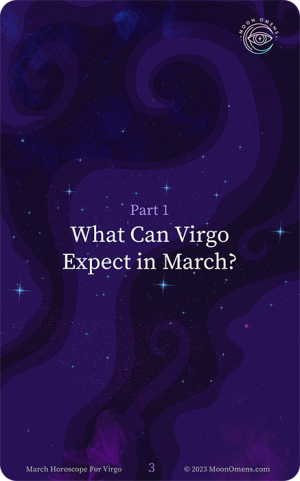 Virgo March Horoscope 2023 - Moon Omens