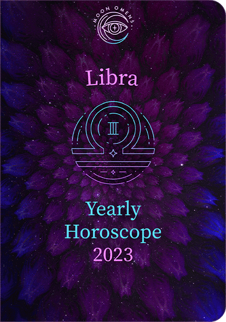 Libra Yearly 2023 Horoscope - Moon Omens