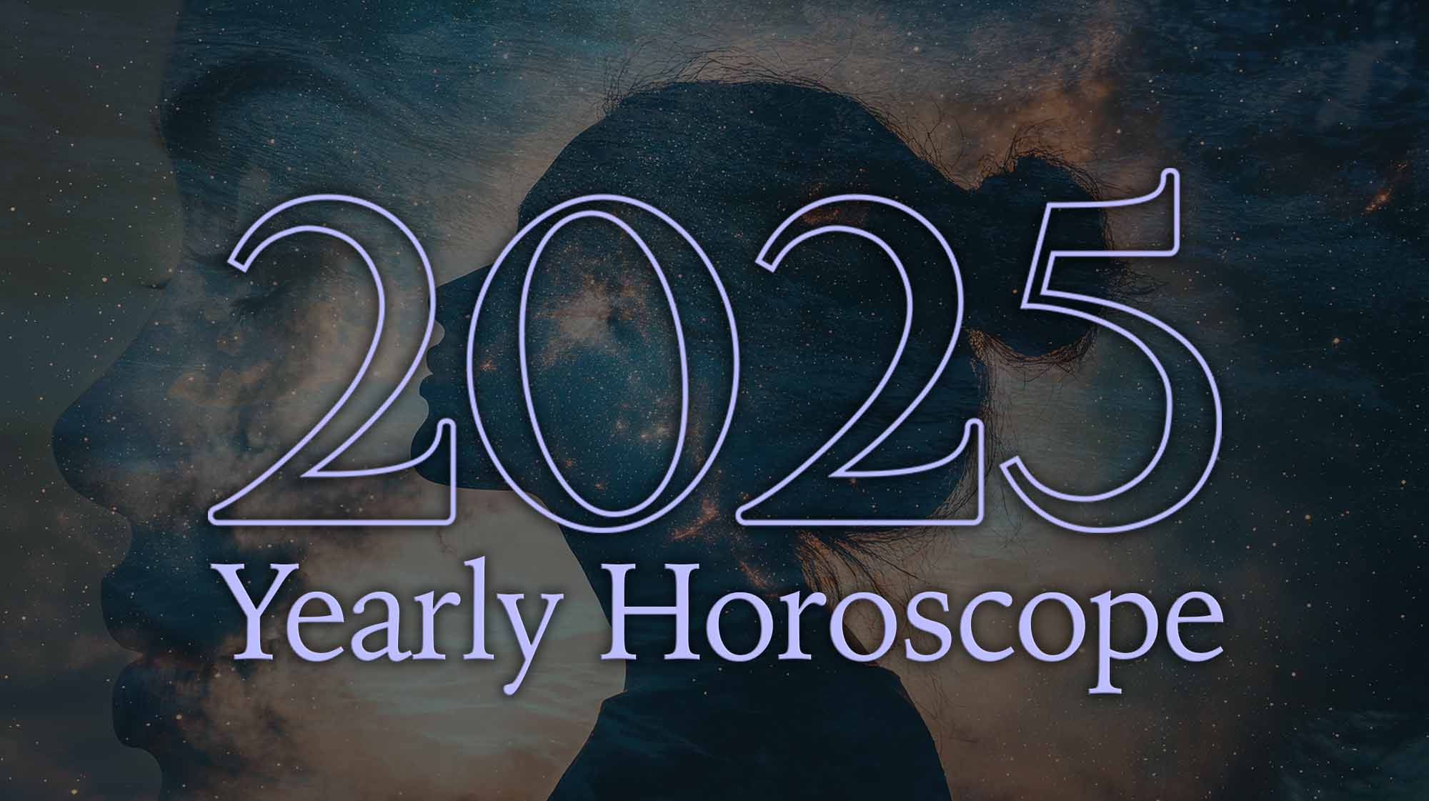 2025 horoscope